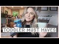 TODDLER MUST HAVES 2021 *Toddler Essentials*