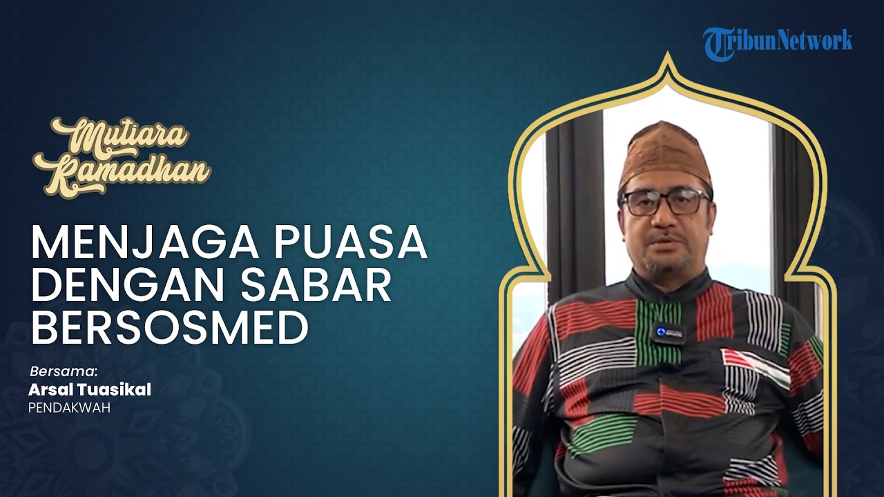 Menjaga Puasa dengan Sabar Bersosmed