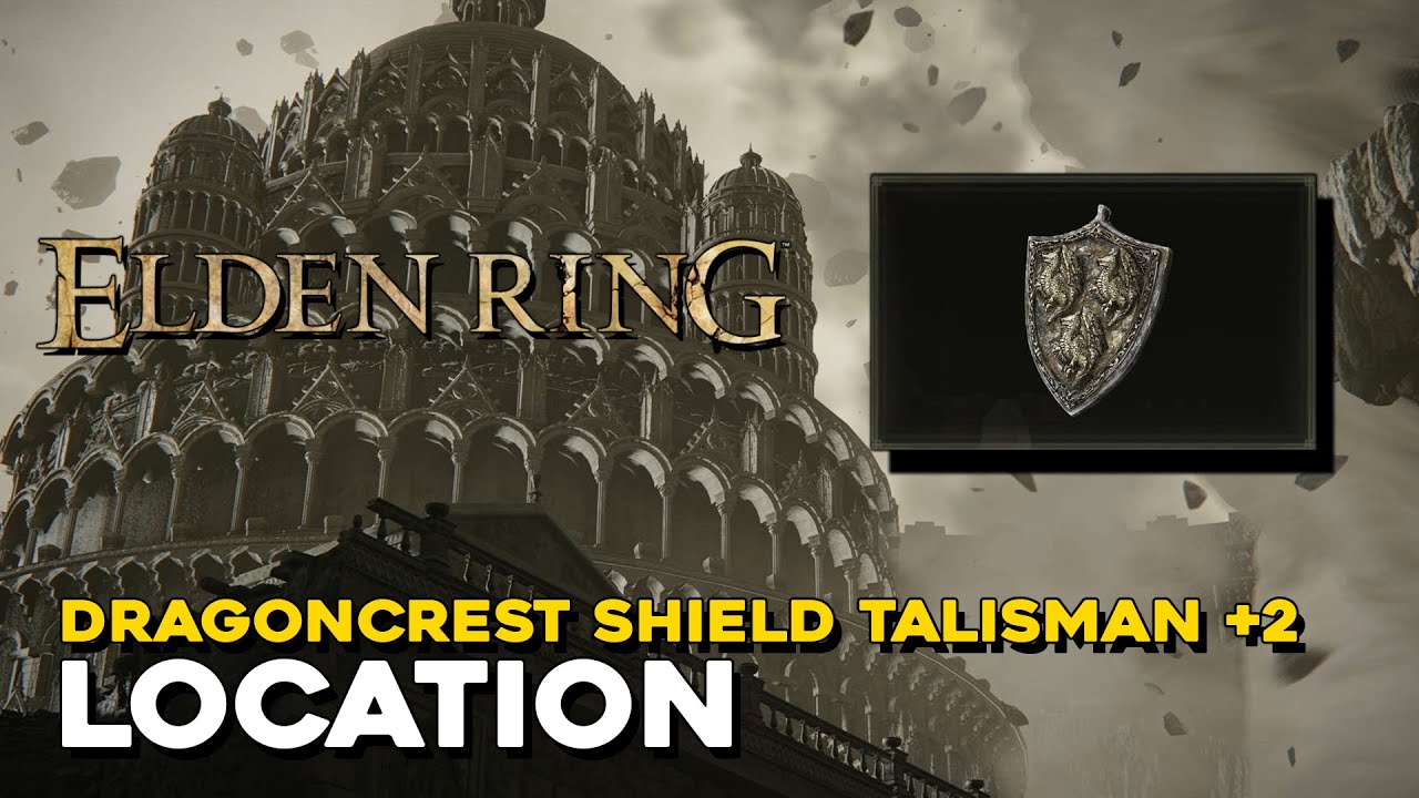Elden Ring Dragoncrest Shield Talisman +2 Location (Boosts Physical