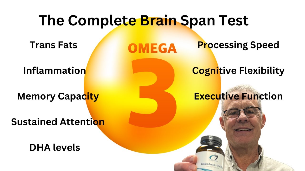 Omega 3 fatty acids and Brain Span testing
