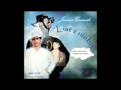 Janusz Czerwik- List z nieba