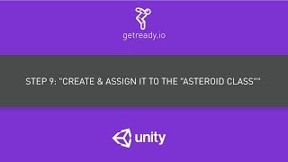 "Asteroids Game" - Step 9: "Create & Assign it to the "ASTEROID CLASS"" screenshot 3