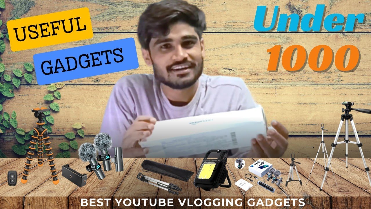 Useful Gadgets 😃 Under 1000 Best YouTube Vlogging Gadgets ( Mic , Tripod & Tripod Stand