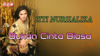 Download lagu Siti Nurhaliza - Bukan Cinta Biasa   Lyric Video  mp3
