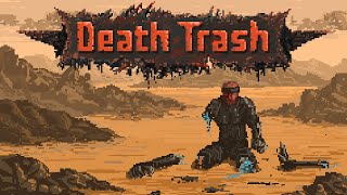 Death Trash - The Fallout-y Adventures of a Krakenfriend Ninja