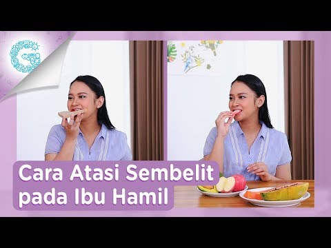 Video: Cara Mengatasi Sembelit Saat Hamil