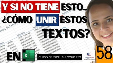 58 - Cómo unir texto en una celda en Excel con la función Concat o Concatenar - [Curso de Excel 365]
