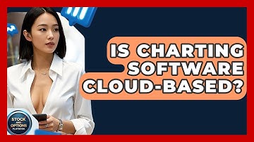 Is Charting Software Cloud-based? - Stock and Options Playbook