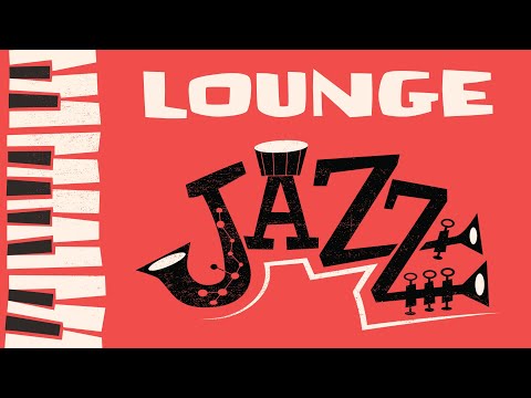 Chill Out Morning Lounge Jazz Music ☕ Exquisite Jazz Music For Relax, Coffee, Study, Work, Sleep