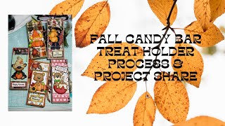 Fall Candy Bar Treat Holder Process and Project Share