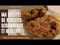 Ma recette de biscuits gourmands et healthygluten lactosen104
