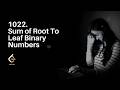 1022. Sum of Root To Leaf Binary Numbers | Explained Simply 🔥