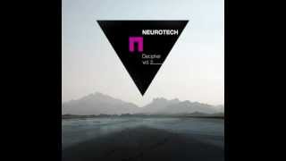 Neurotech - Decipher Vol. 2 - Let the Healing Begin