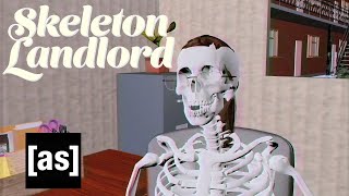 Skeleton Landlord (Development Meeting Pilot) | adult swim