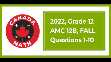2022, AMC 12B, FALL, Questions 1-10