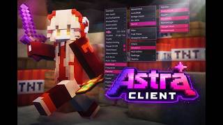 [ FREE CLIENT ] ASTRA Client Showcase