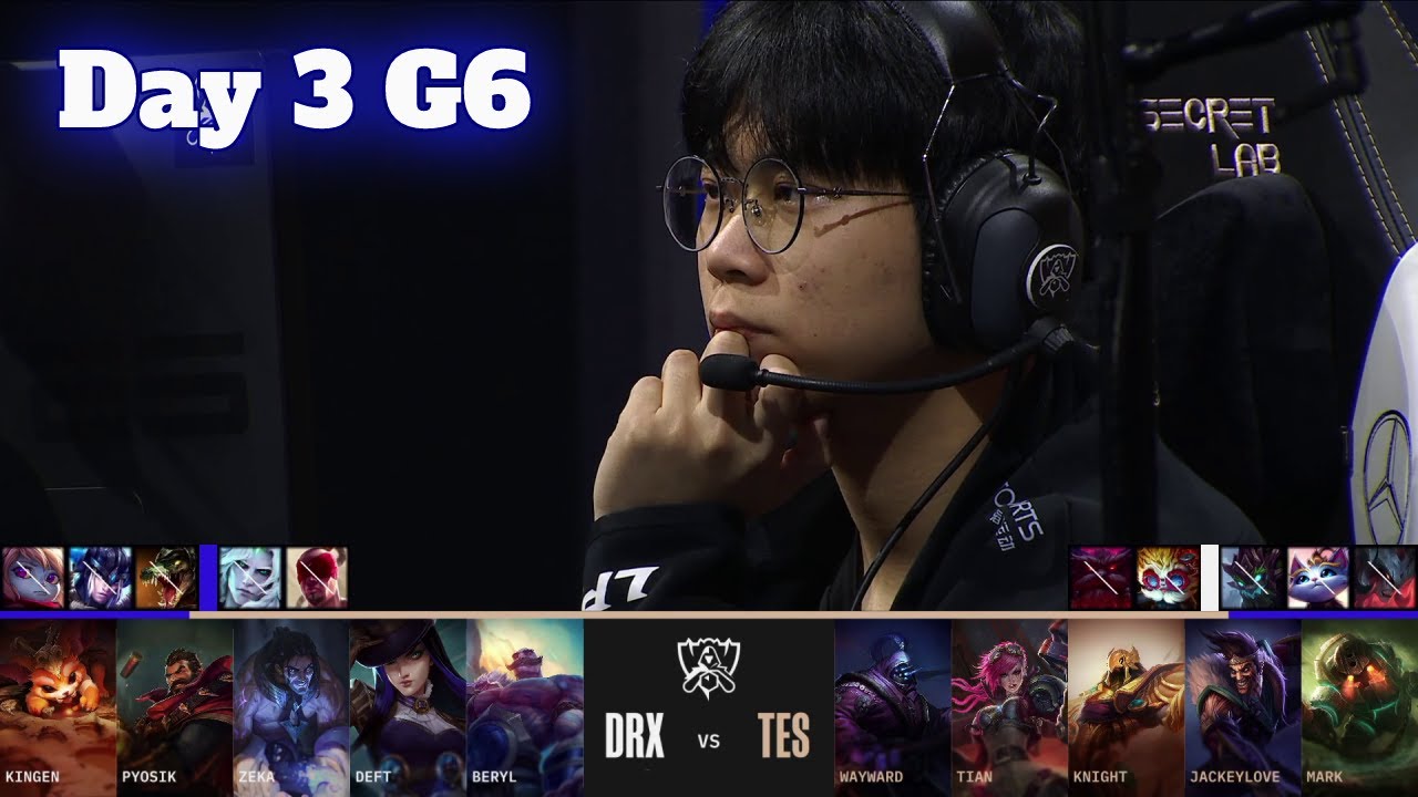 DRX vs TES Day 3 LoL Worlds 2022 Main Group Stage DRX vs Top Esports - Groups full game