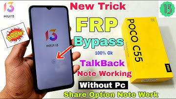 Poco C55 FRP Bypass | New Trick | Poco C55 Google Account Bypass Without Pc | 100% Ok |