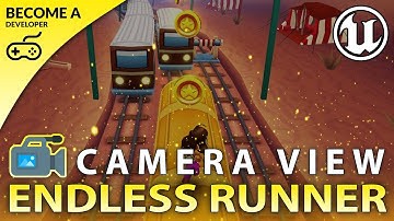 Camera Setup - #2 Creating A MOBILE Endless Runner Unreal Engine 4