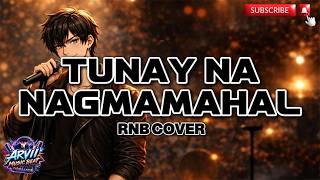 TUNAY NA NAGMAMAHAL --  by:J Brothers  | Rnb Cover w/ Lyrics