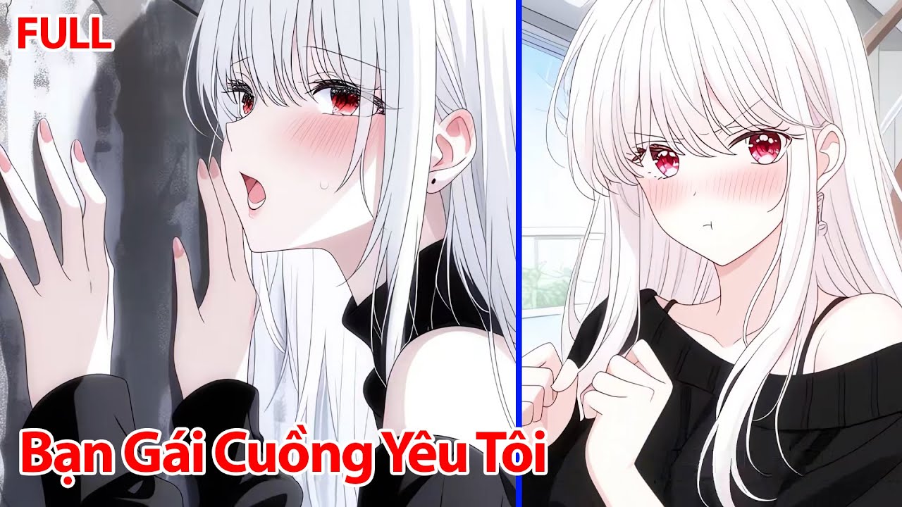 FULL Em Trai Màu Hường Muốn Cướp Bạn Gái Tôi, Nhưng Không Biết Là Cô Ấy Dị Ứng Đàn Ông Chỉ Trừ Tôi