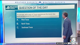 Weather Quiz: Dew point | NBCDFW