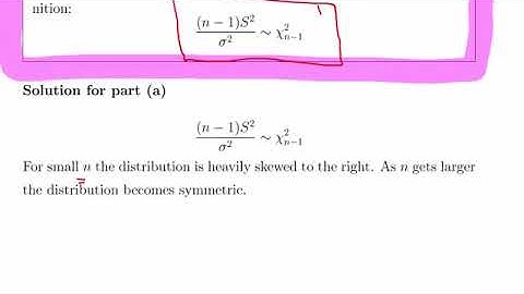 Sampling Distributions for Sample Variances (Chi-square distribution)