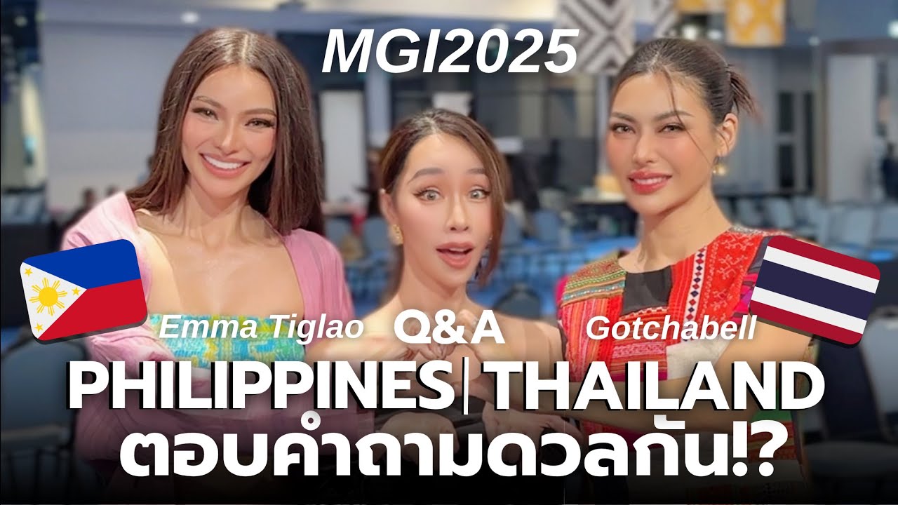 Gotchabell Miss Grand Thailand & Emma Tiglao Miss Grand Philippines answer tough questions #mgi2025