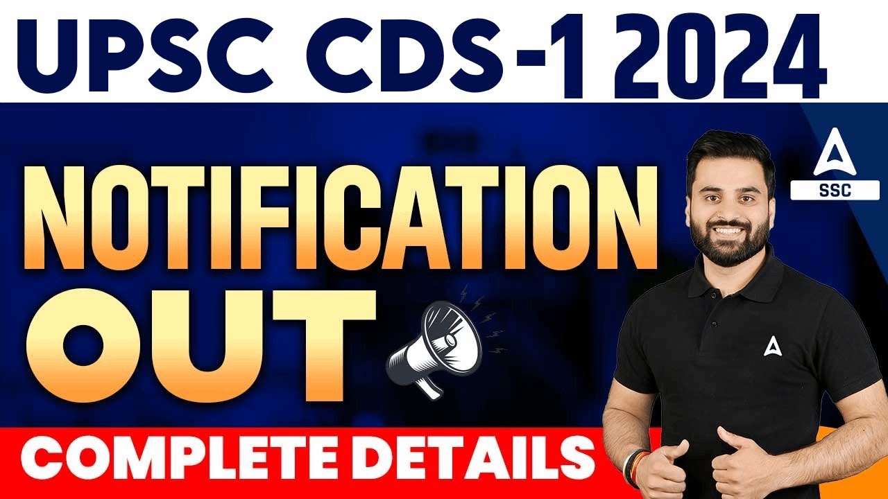UPSC CDSE1 2024 Notification Out Complete Details By Navdeep Sir YouTube