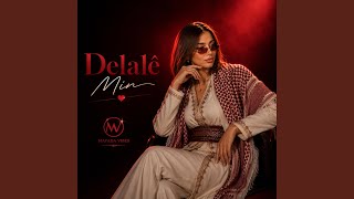 Delalê Min (feat. Hozan Nova) - Mayada Vibes
