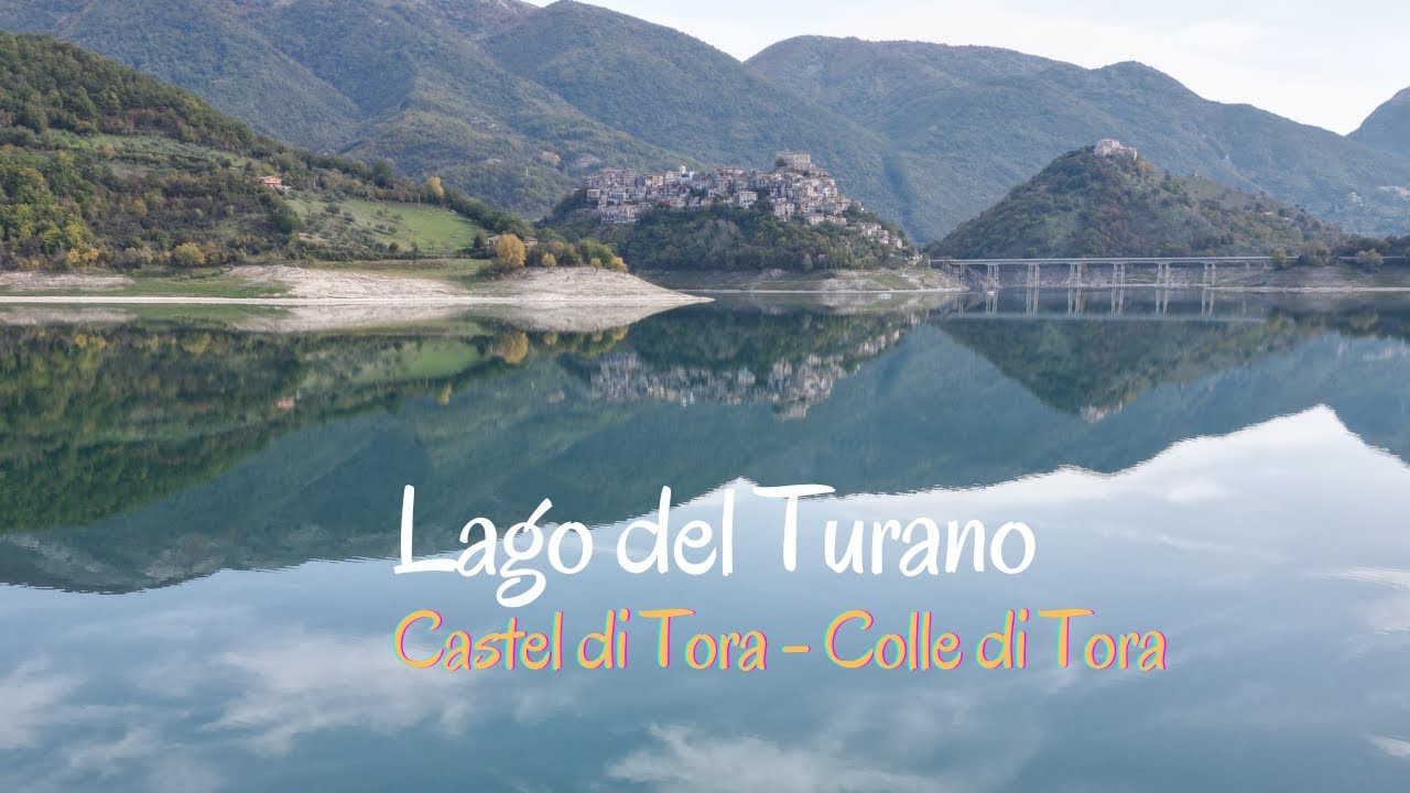 Lago del Turano |  Castel di Tora - Colle di Tora - cosa vedere