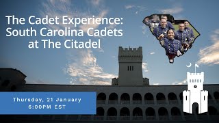 The Cadet Experience:  South Carolina Cadets at The Citadel Update
