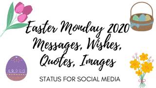 Easter Monday 2020 Wishes, Messages, Quotes, Images