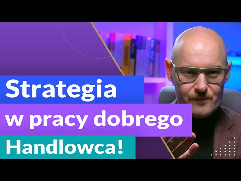 Własna STRATEGIA Handlowca