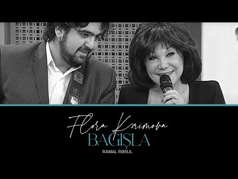 Flora Kərimova və Ramal Rəsul — Bağışla | ATV