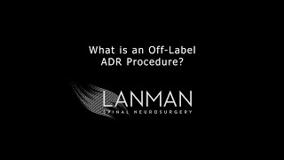 What is an Off-Label ADR Procedure? | Dr. Todd Lanman