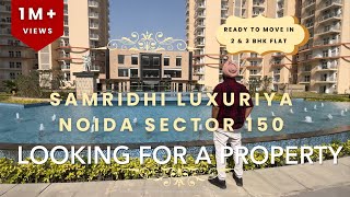 Samridihi Luxuriya Noida Sector 150 Ready To Move in 2 & 3 BHK Flat available Call me (9818428778)