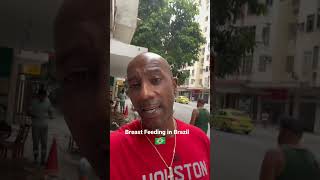 Breast Feeding In Brazil