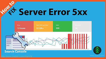 How to Fix Server Error 5xx -- Google Search Console