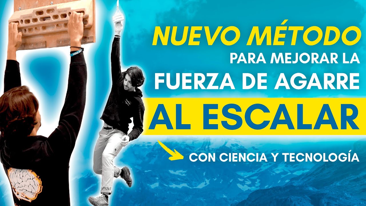 Cómo entrenar tu FUERZA de AGARRE en la ESCALADA de forma más eficiente (con ciencia y tecnología) 🧠