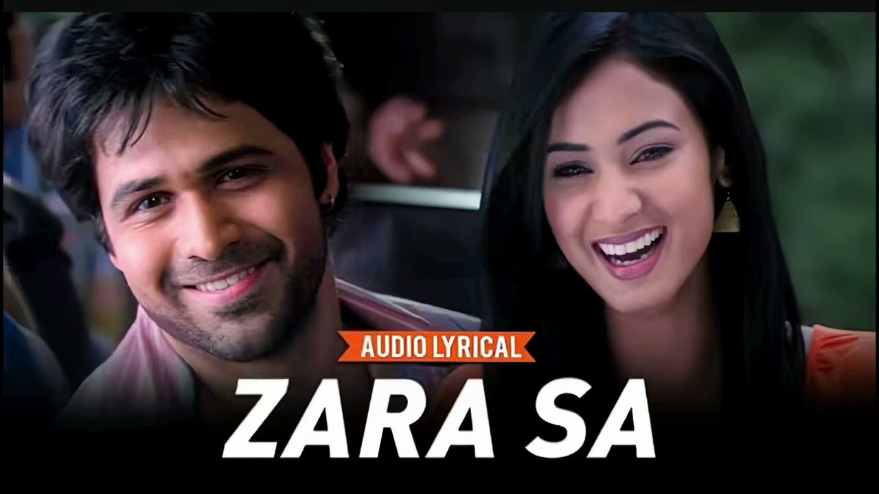 KK | Zara Sa - Audio Lyrical | Emraan Hashmi | Sonal Chauhan 