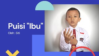Membacakan Puisi yang berjudul Ibu oleh Siti SD Kelas 1 Tema 5 Subtema 4 Membacakan Puisi yang berjudul Ibu oleh Siti SD Kelas 1 Tema 5 Subtema 4