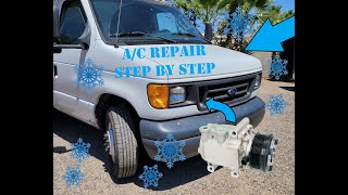 How to Fix A/C Ford E-Series Van E150, E250, E350, E450 For $500!