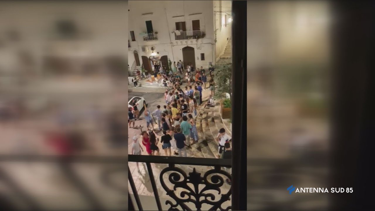 06 AGOSTO 2021   Ostuni BR   Movida molesta