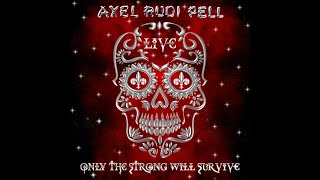 Axel Rudi Pell  Only The Strong Will Survive 