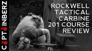 Rockwell Tactical Carbine 201 Course (Review)