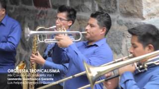 Tropicalisima - Corazón En La Maleta Intro Javier Crespin Ft Fernando Parrales