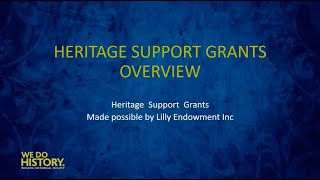 Heritage Support Grants Overview
