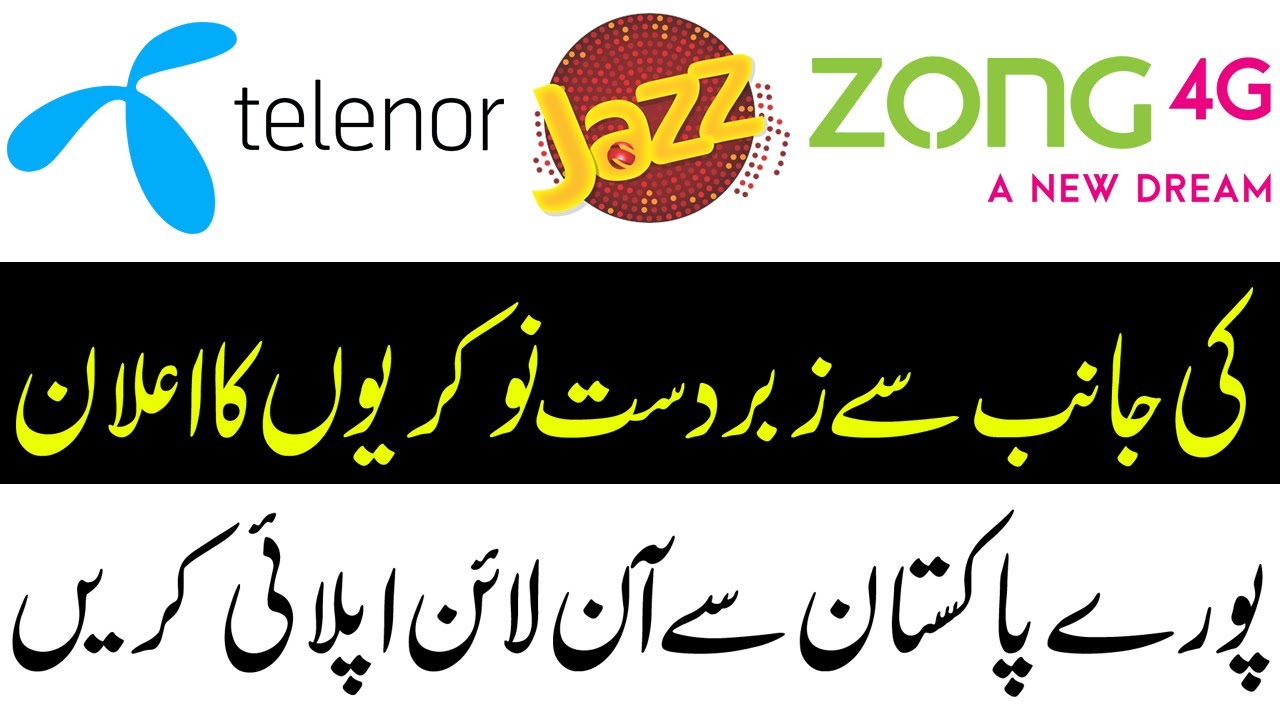 Telecom Companies Pakistan Jobs 2022 | Telenor jobs , Jazz Jobs , Zong jobs