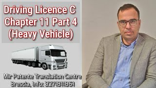 Chapter 11 Part 4 Driving Licence CE (Heavy vehicle)